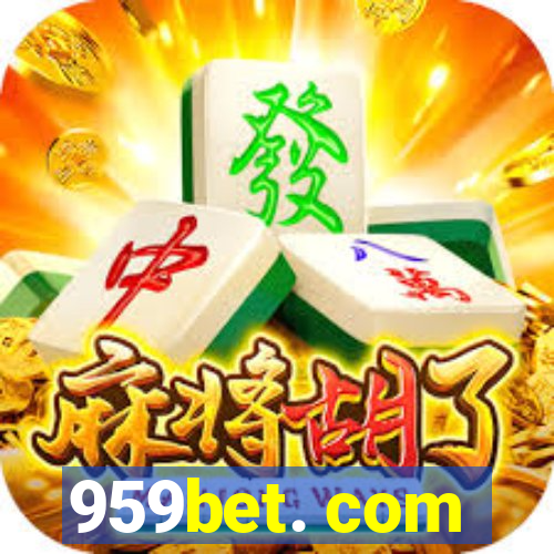 959bet. com